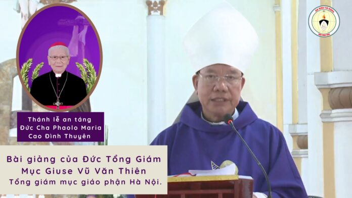 Bài  giảng của Đức cha Giuse Vũ Văn Thiên. Tổng giám mục giáo phận Hà Nội