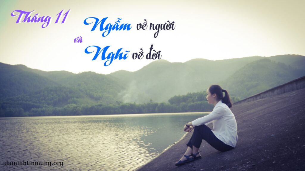 Tháng 11 - Gẫm về người và nghĩ về đời