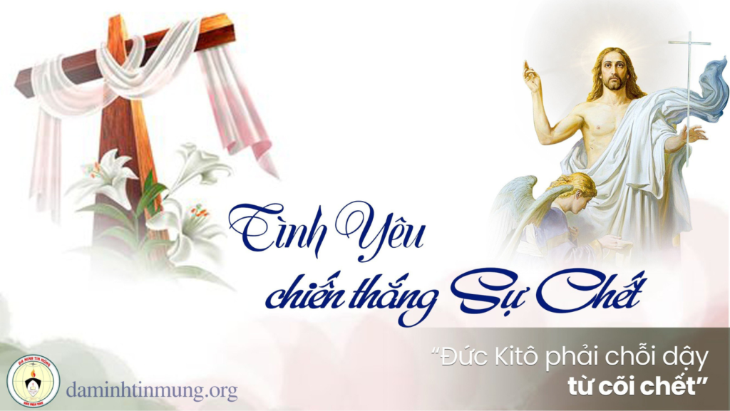 Tình yêu Chiến thắng Sự Chết - Hiệp Hội Đa Minh Tin Mừng