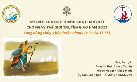 Sứ-Điệp-Của-Đức-Giáo-Hoàng-Nhân-Ngày-Thế-Giới-Truyền-Giáo-Năm 2023-Hiệp-Hội-Đa-Minh-Tin-Mừng
