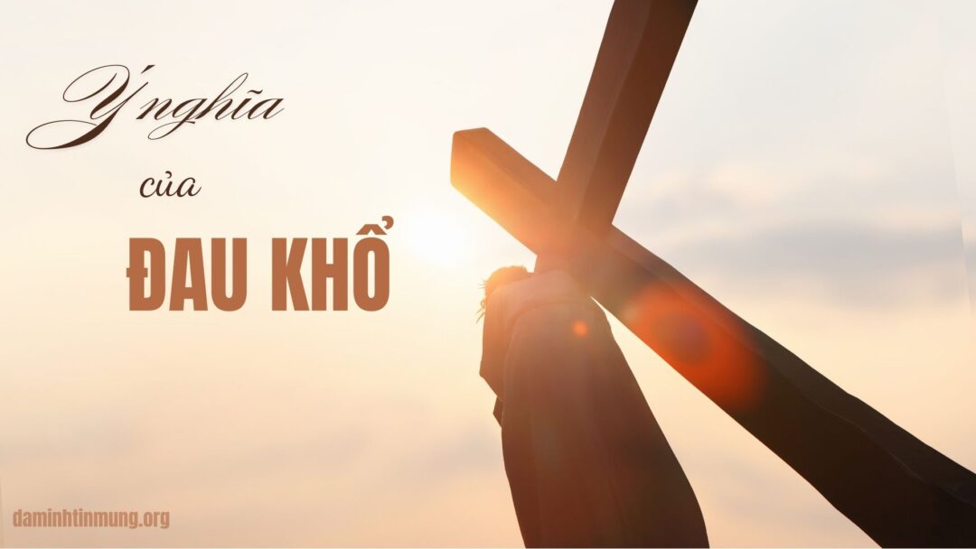 Ý-nghĩa-đau-khổ